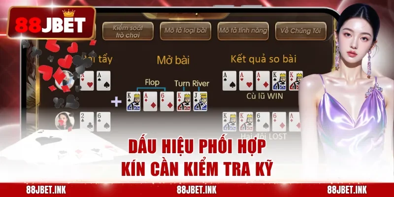 Dấu hiệu phối hợp kín cần kiểm tra kỹ