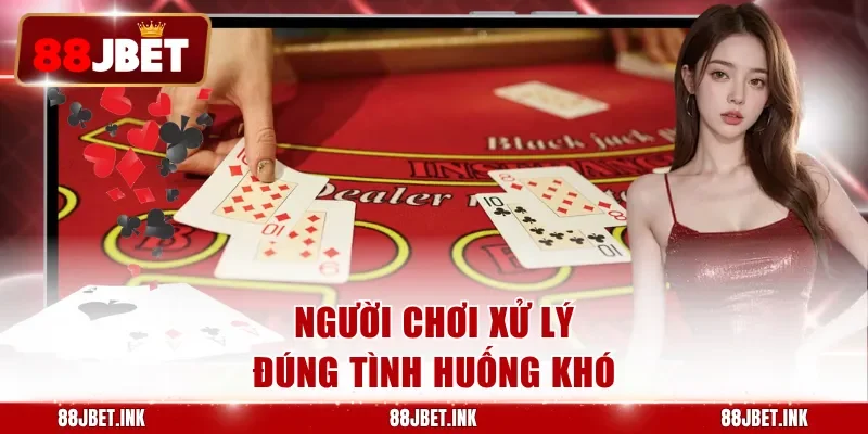 Người chơi xử lý đúng tình huống khó